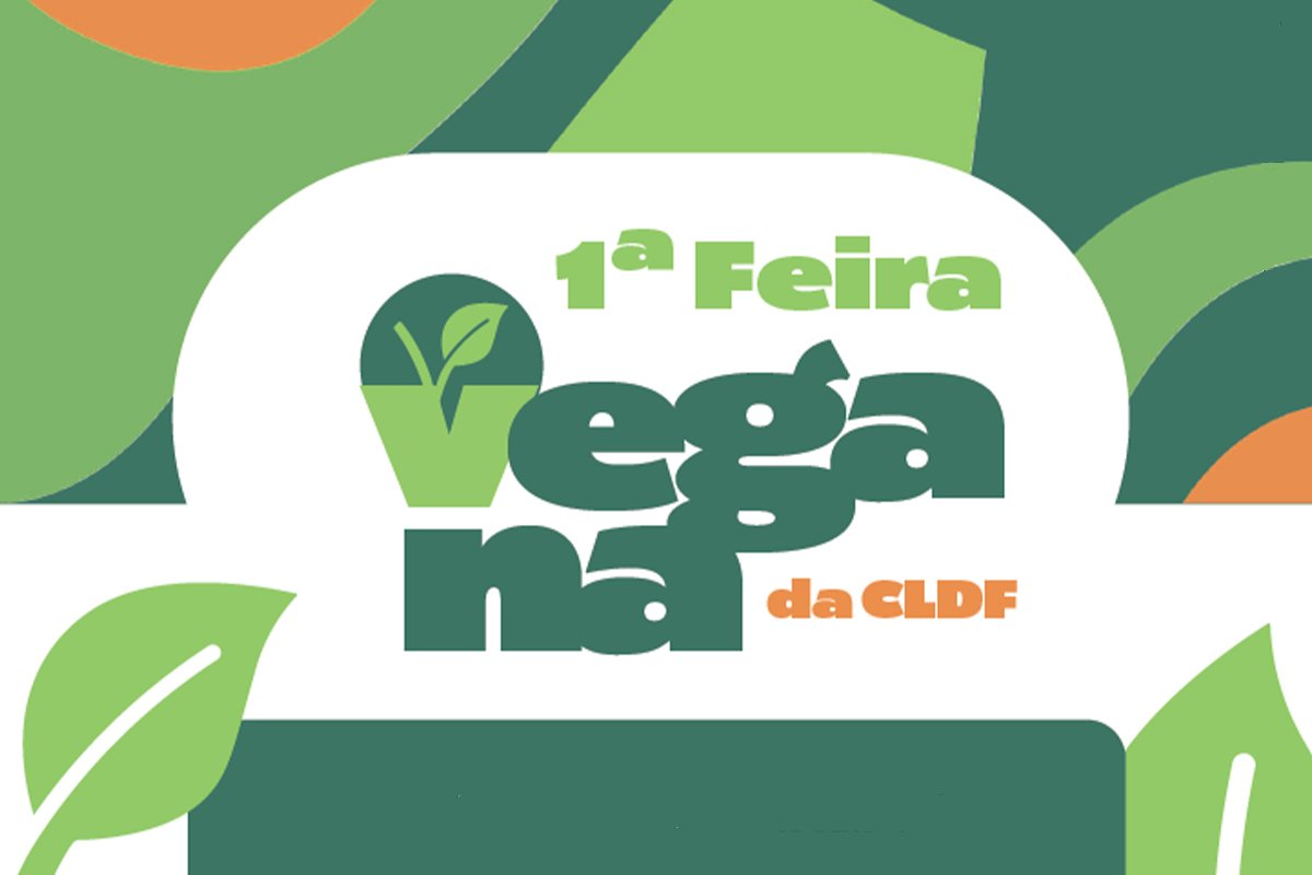 Câmara Legislativa recebe 1ª Feira Vegana do DF nesta terça-feira (5)