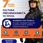 Senac-DF vira palco de tendências no 7º Workshop Cultura Prevencionista