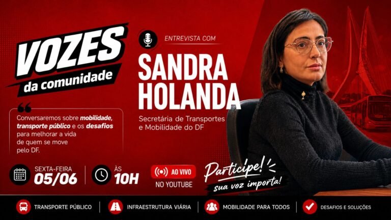 Mobilidade do DF entra em pauta no Vozes da Comunidade; secretária Sandra Holanda será entrevistada ao vivo